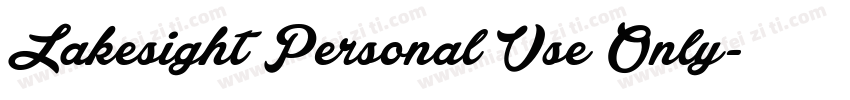 Lakesight Personal Use Only字体转换